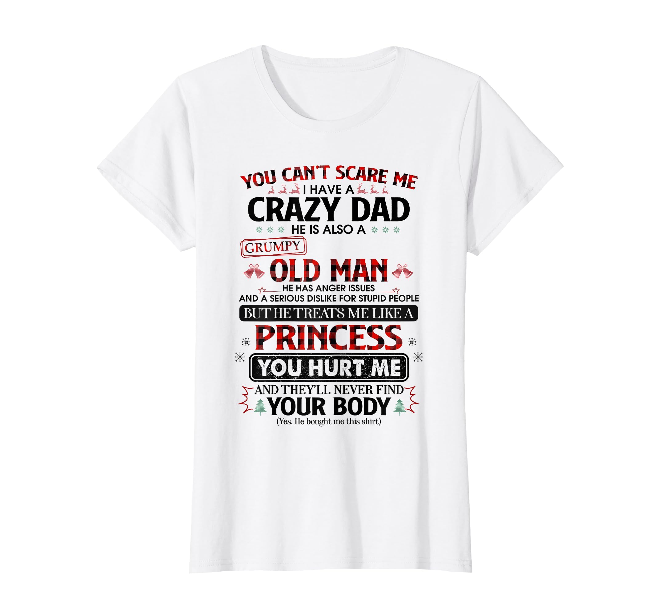 You Cant Scare Me I Have Crazy Dad T-Shirt - Minimalist Print Men Women - T-Shirt, Sweatshirt, Hoodie