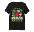 Mens Dad Is My Name Gardening Is My T-Shirt - Trendy Graphic for Adults - T-Shirt, Sweatshirt, Hoodie