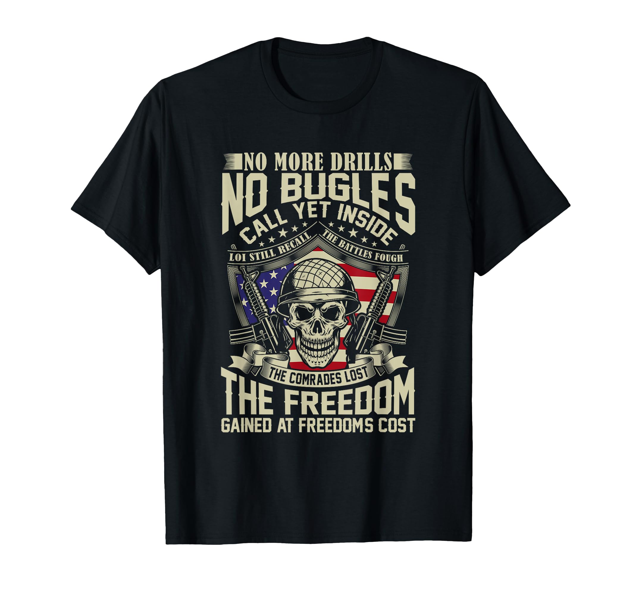 No More Drills No Bugles Veteran Dad T-Shirt - Custom Art Print for Adults - T-Shirt, Sweatshirt, Hoodie