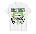 Brother Birthday Soccer Player Bday Party T-Shirt - Graphic Print Men Women - T-Shirt, Sweatshirt, Hoodie