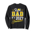 Dad Graduation Senior 2027 Sweatshirt - Fun Novelty Design for Adults - T-Shirt, Sweatshirt, Hoodie