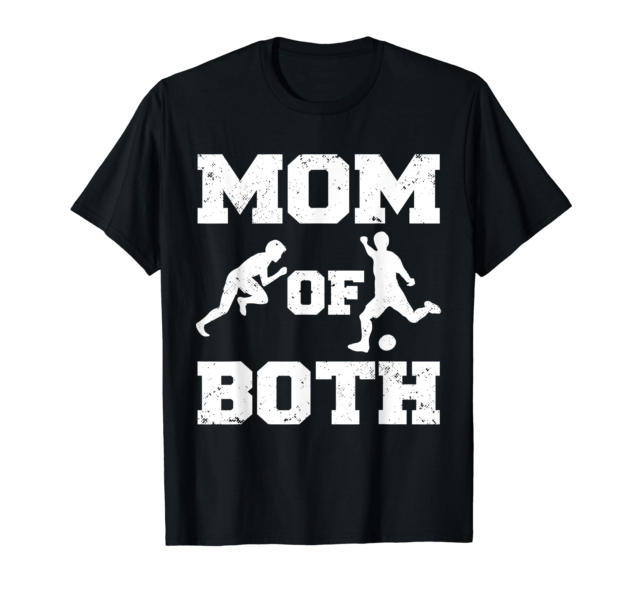 Mom Both Funny Soccer Track And T-Shirt - Fun Novelty Design for Adults - T-Shirt, Sweatshirt, Hoodie