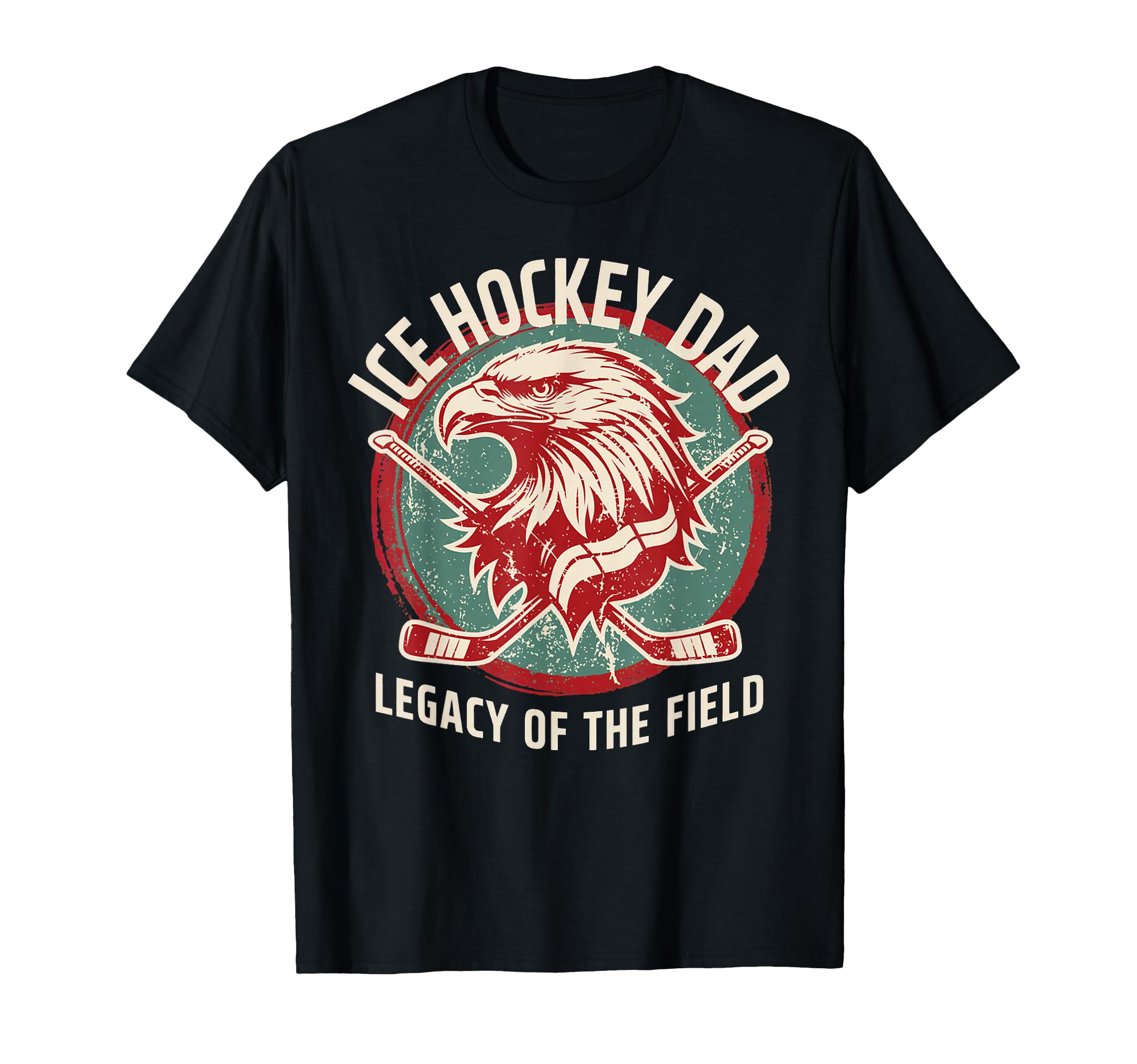 Legacy Field Ice Hockey Dad T-Shirt - Aesthetic Graphic for Adults - T-Shirt, Sweatshirt, Hoodie