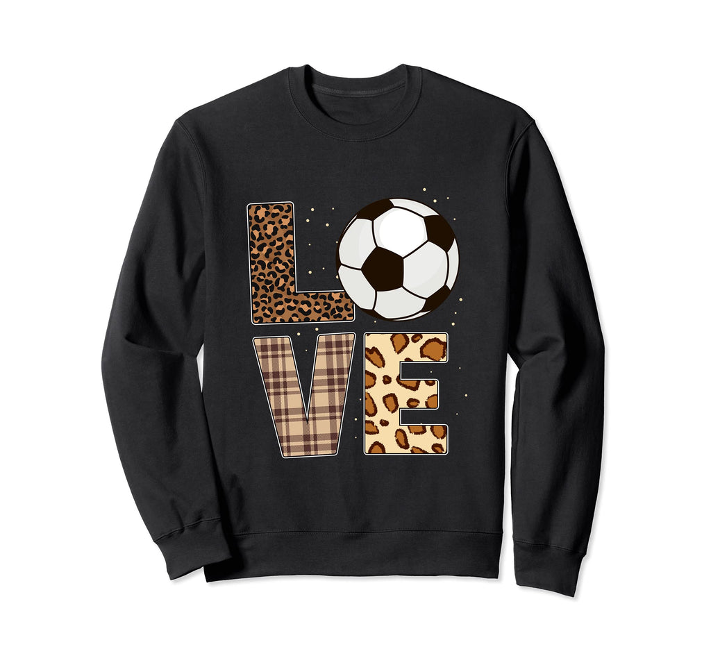 Soccer Player Love Soccer Leopard Sweatshirt - Graphic Print Unisex - T-Shirt, Sweatshirt, Hoodie