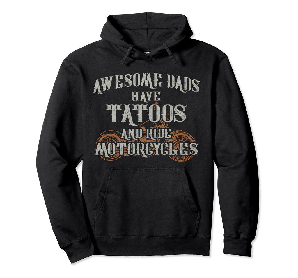 Dad Hoodies Tattoo Motorcycle Fathers Hoodie - Unique Graphic for Adults - T-Shirt, Sweatshirt, Hoodie