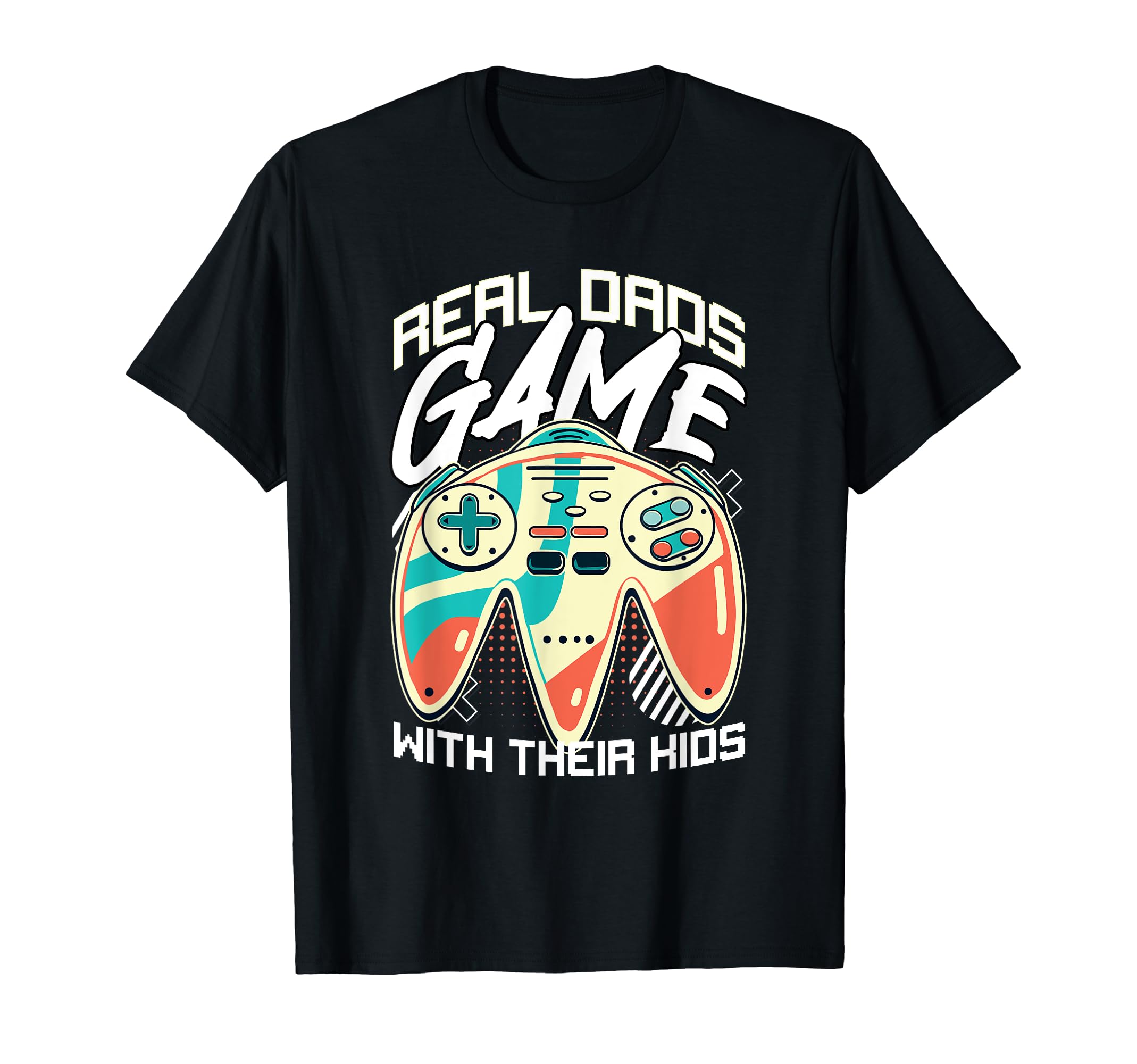 Gaming Fathers Day Gamer Dad Video Game T-Shirt - Graphic Print Men Women - T-Shirt, Sweatshirt, Hoodie
