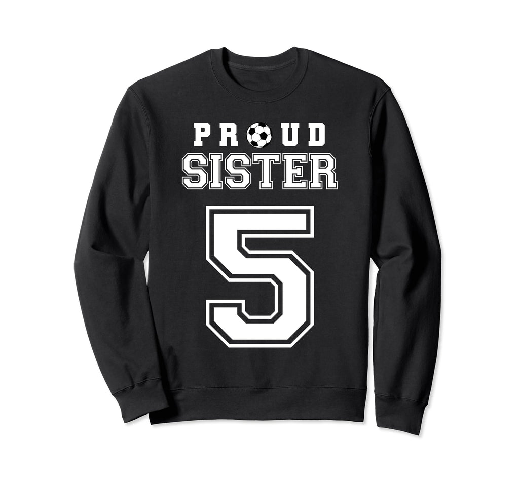 Number 5 Custom Proud Soccer Futbol Sweatshirt - Trendy Graphic for Adults - T-Shirt, Sweatshirt, Hoodie