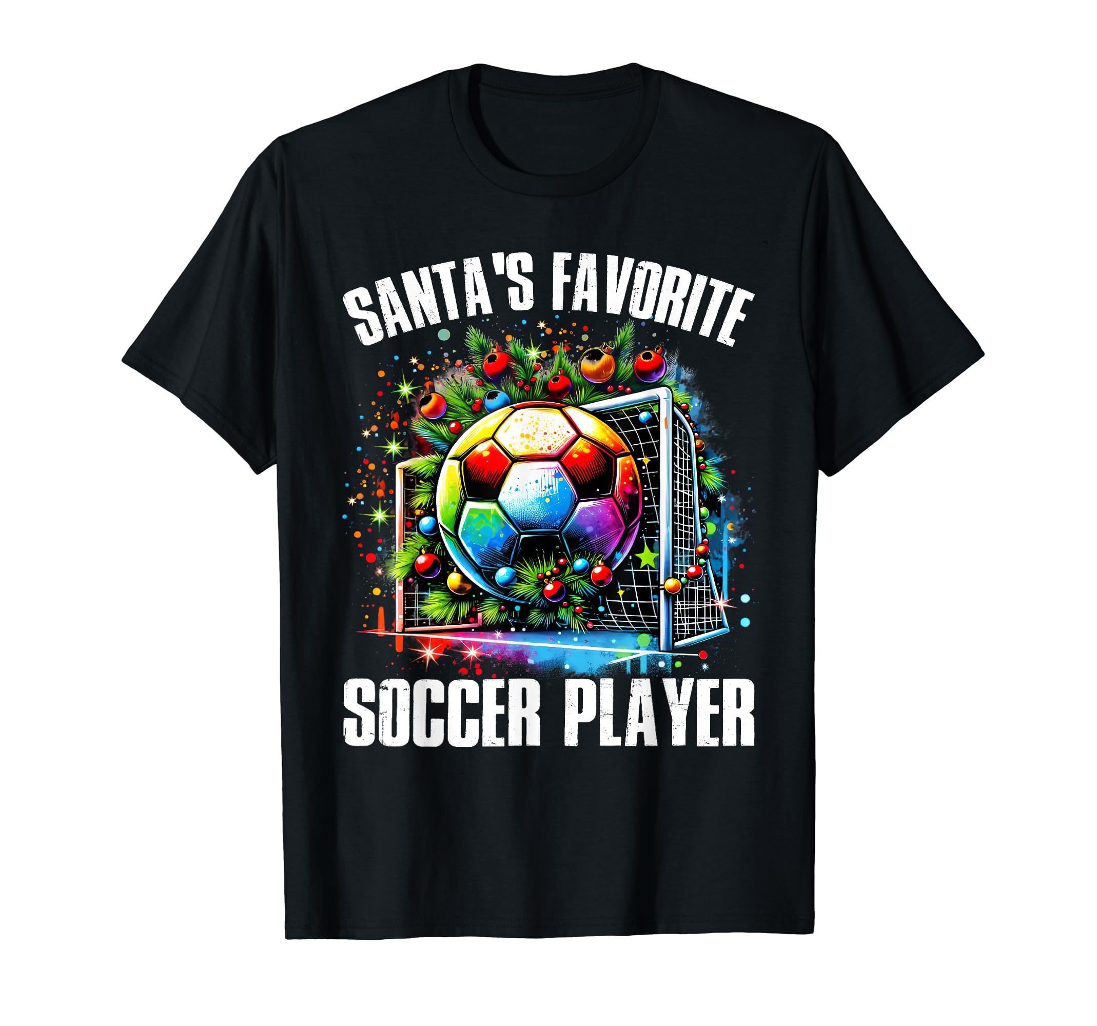Santas Favorite Soccer Player T-Shirt - Fun Novelty Design Unisex - T-Shirt, Sweatshirt, Hoodie