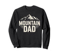 Mountain Dad Outdoor Adventure Sweatshirt - Minimalist Print Men Women - T-Shirt, Sweatshirt, Hoodie