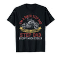 Motorcycle Im Biker Step Dad Gifts T-Shirt - Graphic Print for Adults - T-Shirt, Sweatshirt, Hoodie