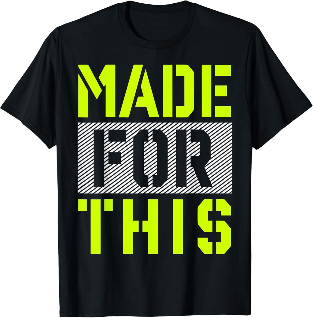 Made for This Athletic Neon Green - Adult & Kids T-Shirts, Sweatshirts & Hoodies apparel design preview 1