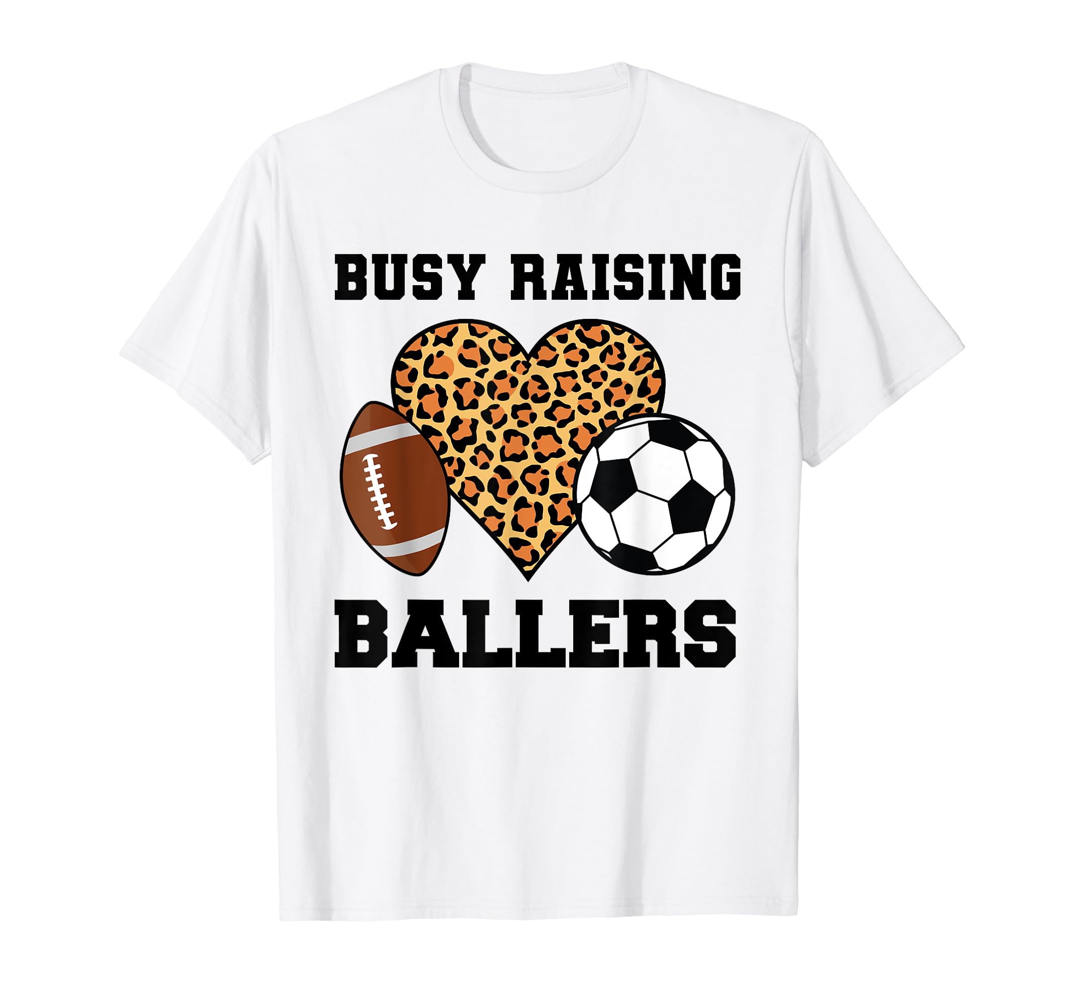 Busy Raising Ballers Mom Baller T-Shirt - Trendy Graphic Men Women - T-Shirt, Sweatshirt, Hoodie