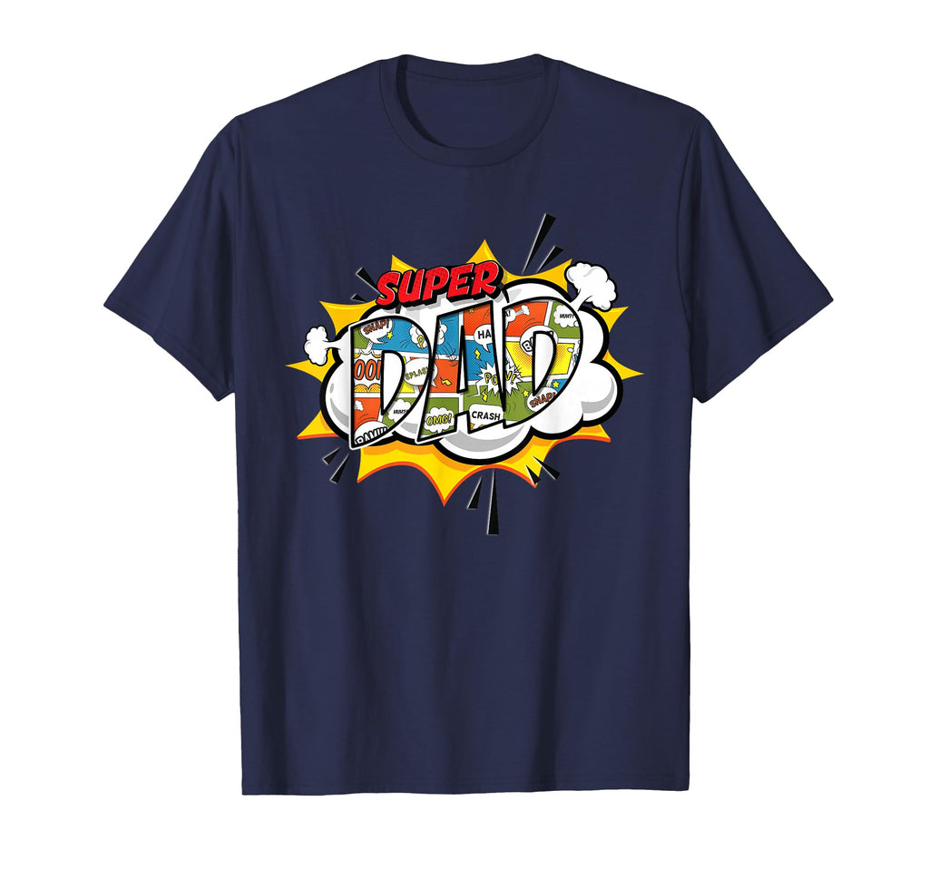 Super Dad Comic Fathers T-Shirt - Unique Graphic Men Women - T-Shirt, Sweatshirt, Hoodie