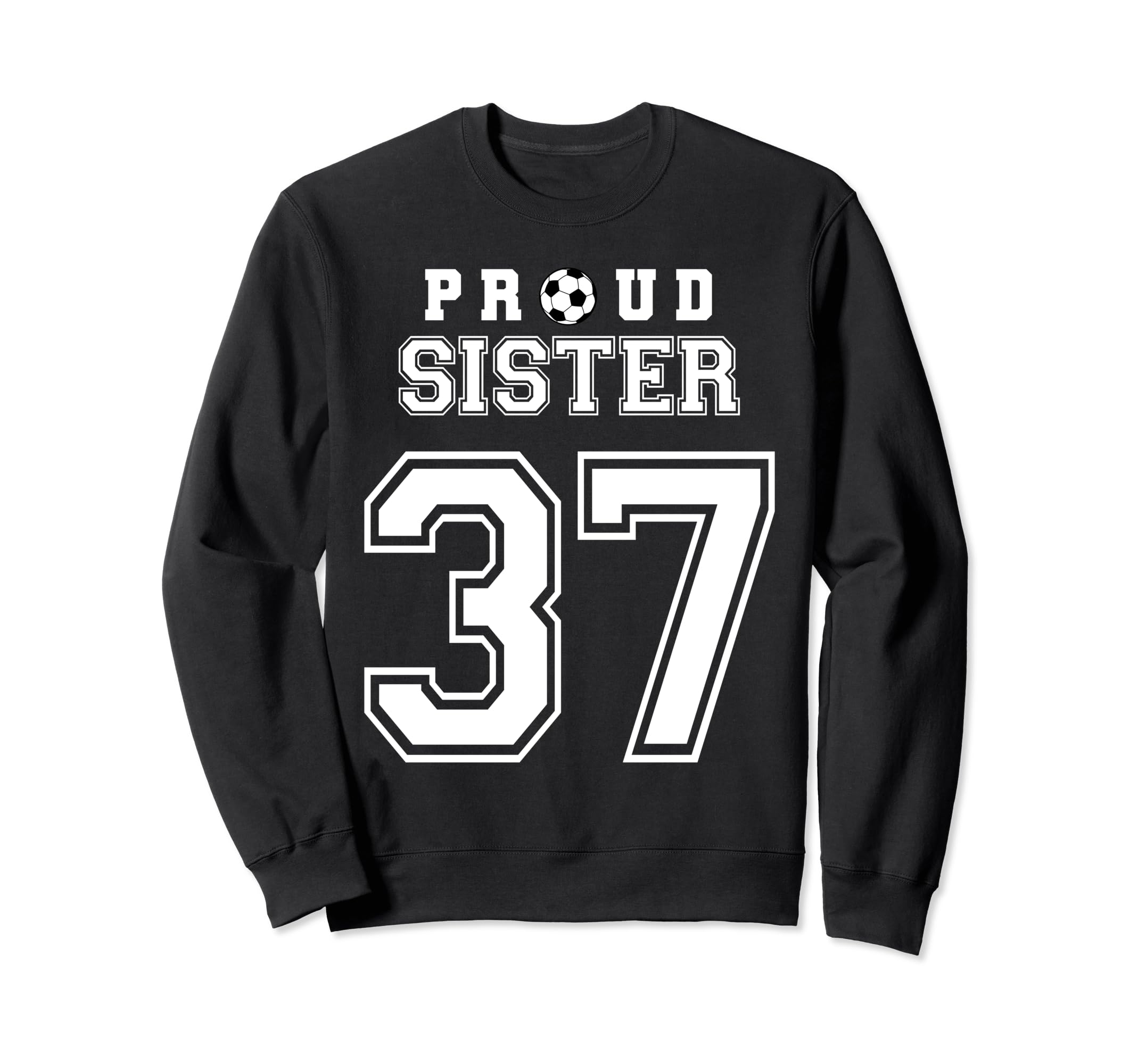 Number 37 Custom Proud Soccer Futbol Sweatshirt - Graphic Print for Adults - T-Shirt, Sweatshirt, Hoodie