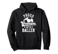 Proud Grandpa Baller Soccer Hoodie - Casual Everyday Wear Men Women - T-Shirt, Sweatshirt, Hoodie