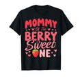 Mommy Berry Sweet One Strawberry 1St T-Shirt - Casual Everyday Wear Unisex - T-Shirt, Sweatshirt, Hoodie