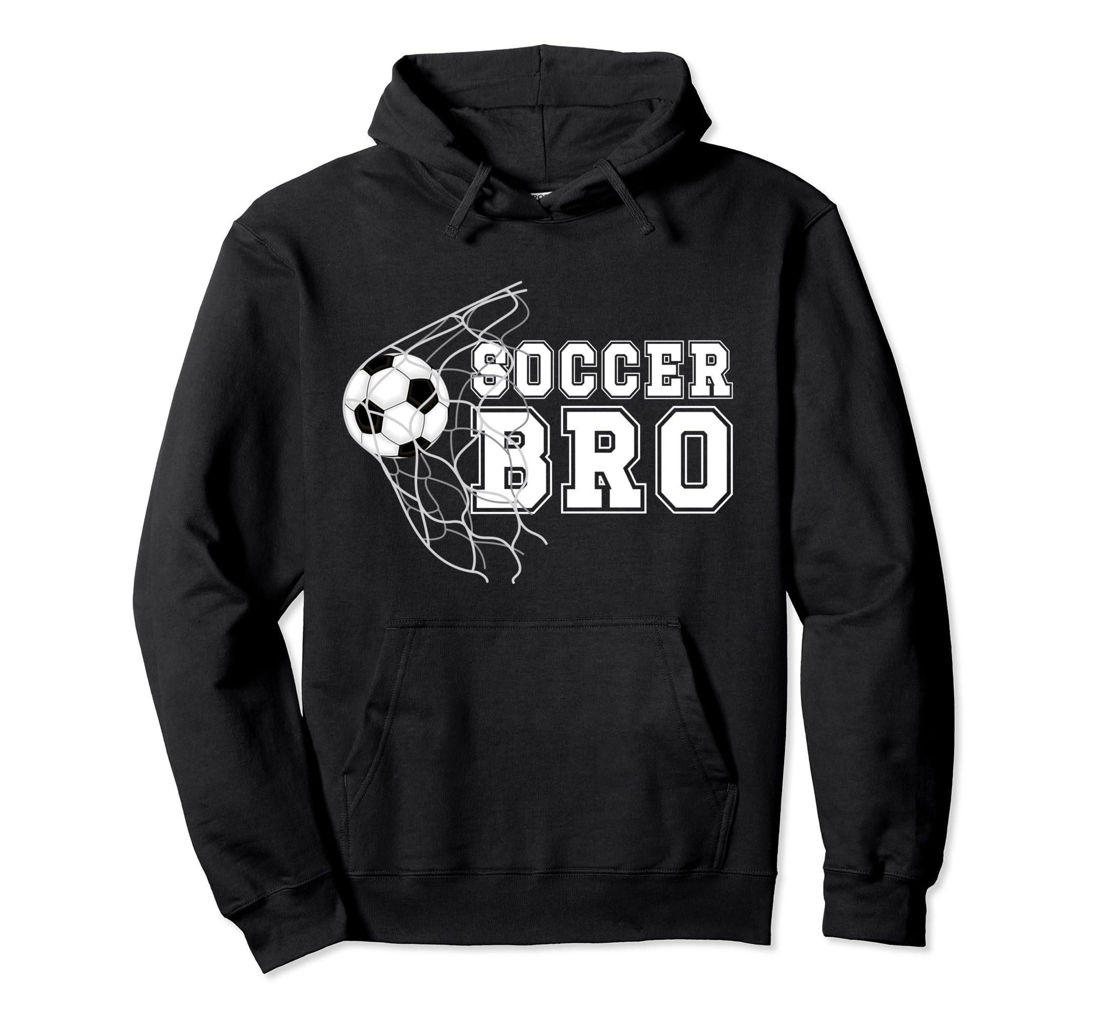 Soccer Bro Soccer Players Brother Soccer Hoodie - Novelty Apparel Unisex - T-Shirt, Sweatshirt, Hoodie