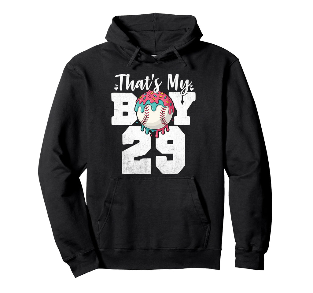 Thats My Baseball 29 Number Mom Dad 29 Hoodie - Novelty Apparel for Adults - T-Shirt, Sweatshirt, Hoodie