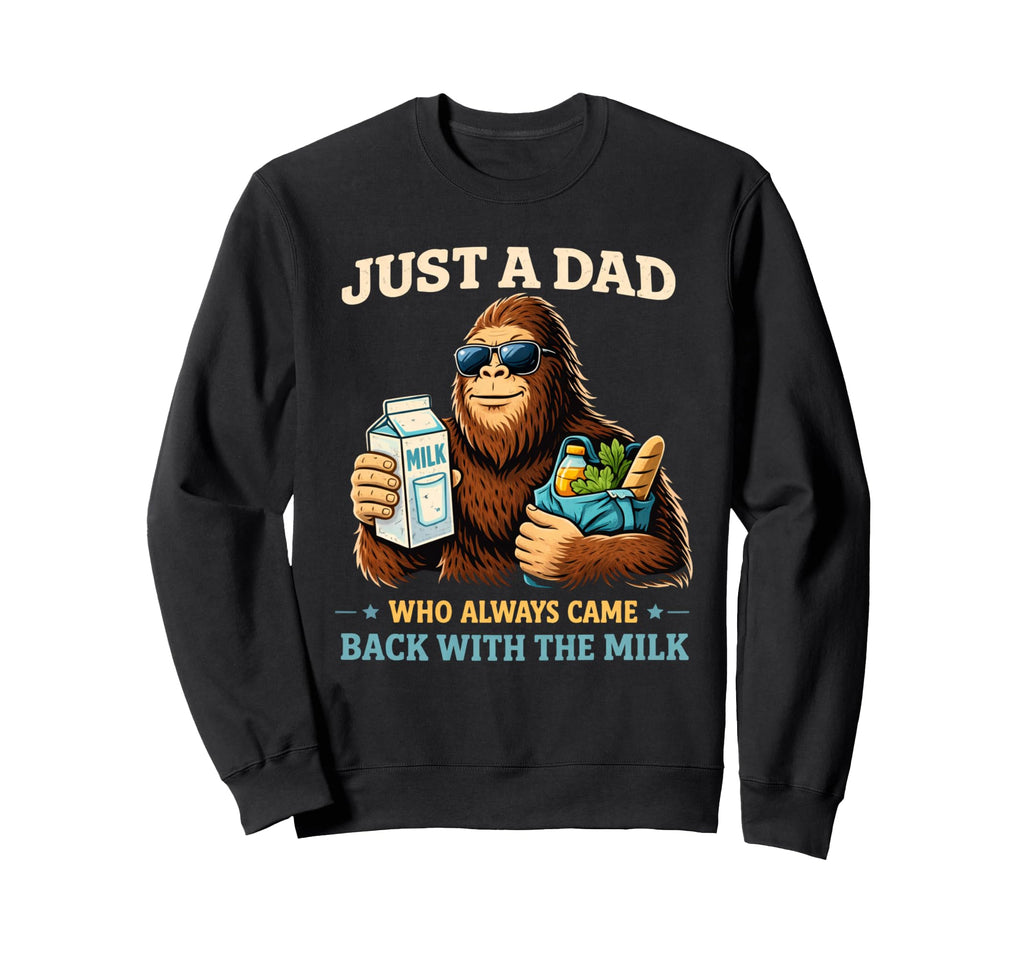 Best Dad Funny Fathers Day Proud Sweatshirt - Novelty Apparel Men Women - T-Shirt, Sweatshirt, Hoodie