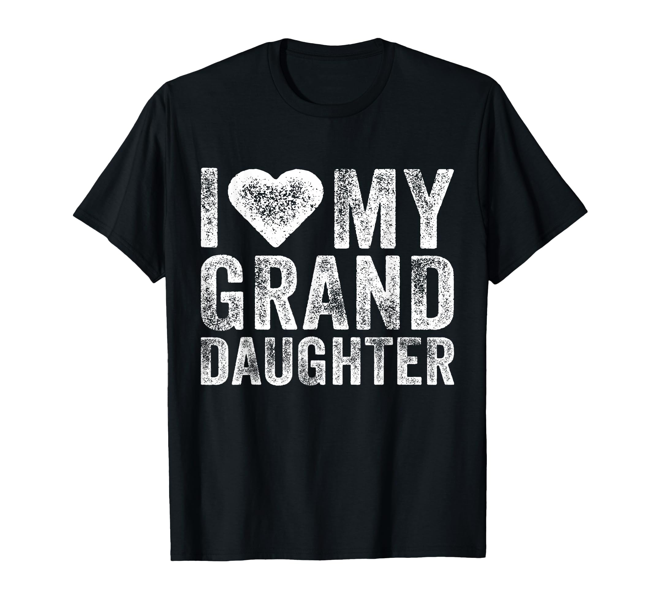 I Love My Granddaughter Heart Love T-Shirt - Unique Graphic Men Women - T-Shirt, Sweatshirt, Hoodie
