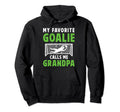Favorite Soccer Goalie Grandpa Soccer Hoodie - Graphic Print Men Women - T-Shirt, Sweatshirt, Hoodie