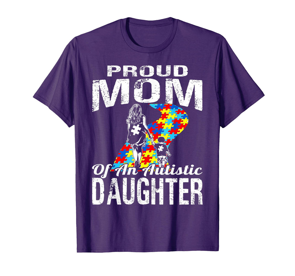 Autism Awareness Proud Mom Autistic T-Shirt - Streetwear Style Men Women - T-Shirt, Sweatshirt, Hoodie
