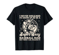 I Never Dreamed Id Grow Up To Be Sexy T-Shirt - Unique Graphic for Adults - T-Shirt, Sweatshirt, Hoodie