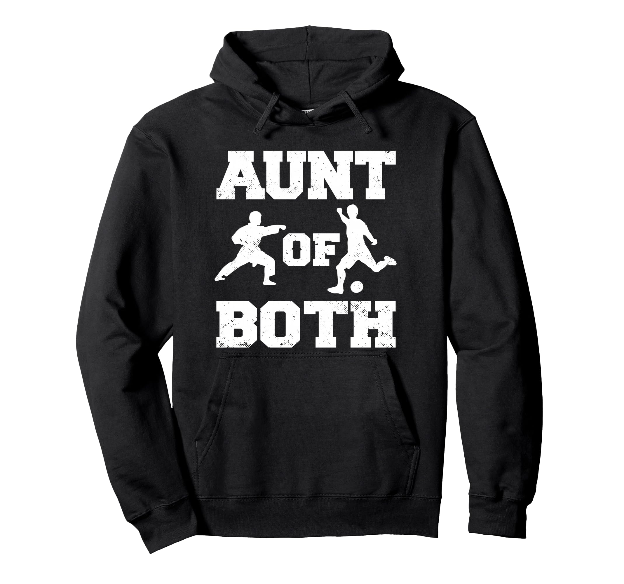Aunt Both Karate And Soccer Martial Arts Hoodie - Unique Graphic Unisex - T-Shirt, Sweatshirt, Hoodie