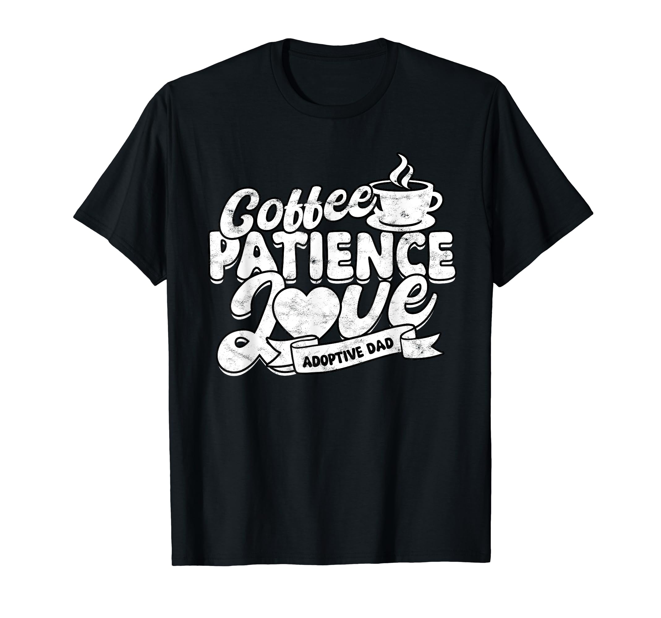 Adoptive Dad Adoption Adoptive Dad T-Shirt - Fun Novelty Design for Adults - T-Shirt, Sweatshirt, Hoodie