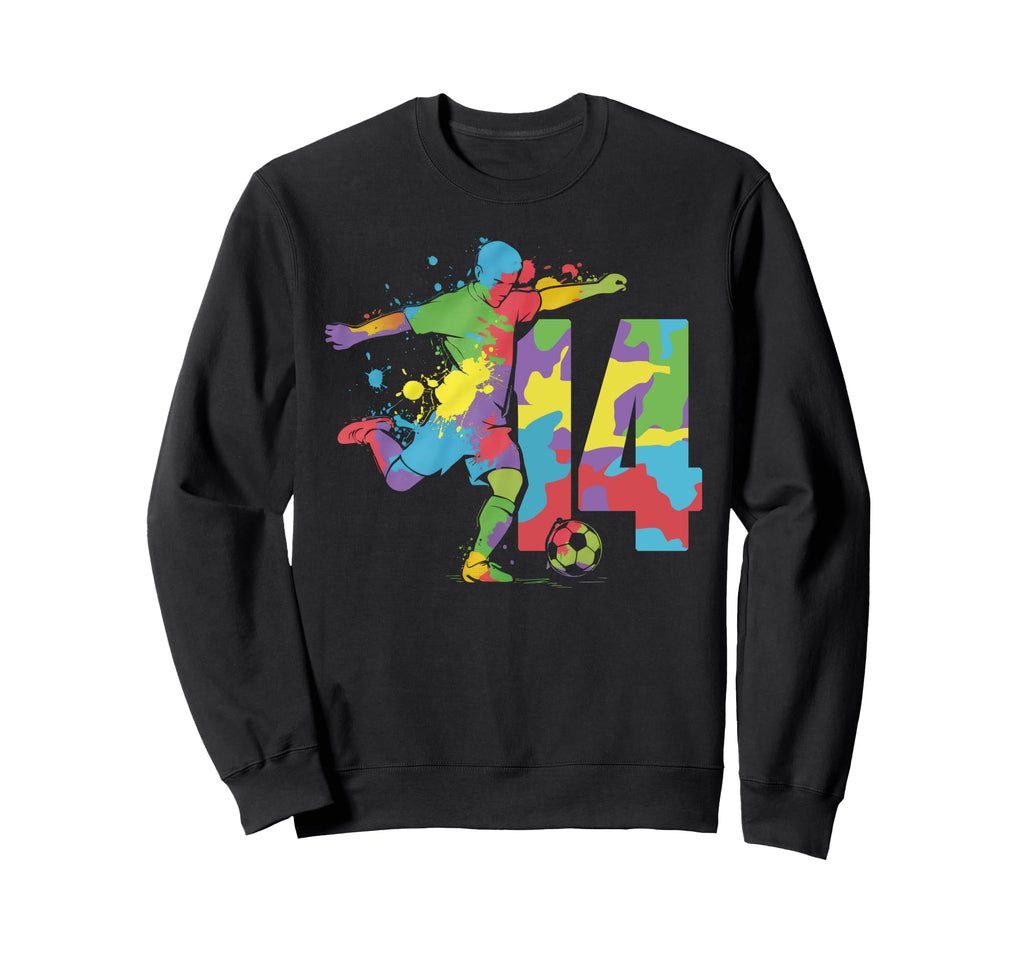 14 Soccer Birthday Gift Soccer Sweatshirt - Streetwear Style for Adults - T-Shirt, Sweatshirt, Hoodie