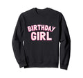 Birthday Sweatshirt - Casual Everyday Wear Men Women - T-Shirt, Sweatshirt, Hoodie