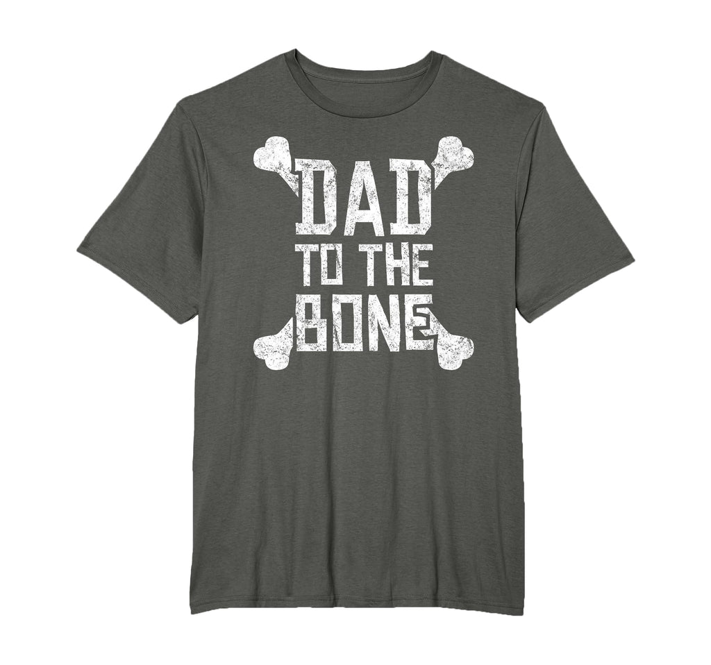Dad To Bone Funny Gift Father T-Shirt - Fun Novelty Design Unisex - T-Shirt, Sweatshirt, Hoodie