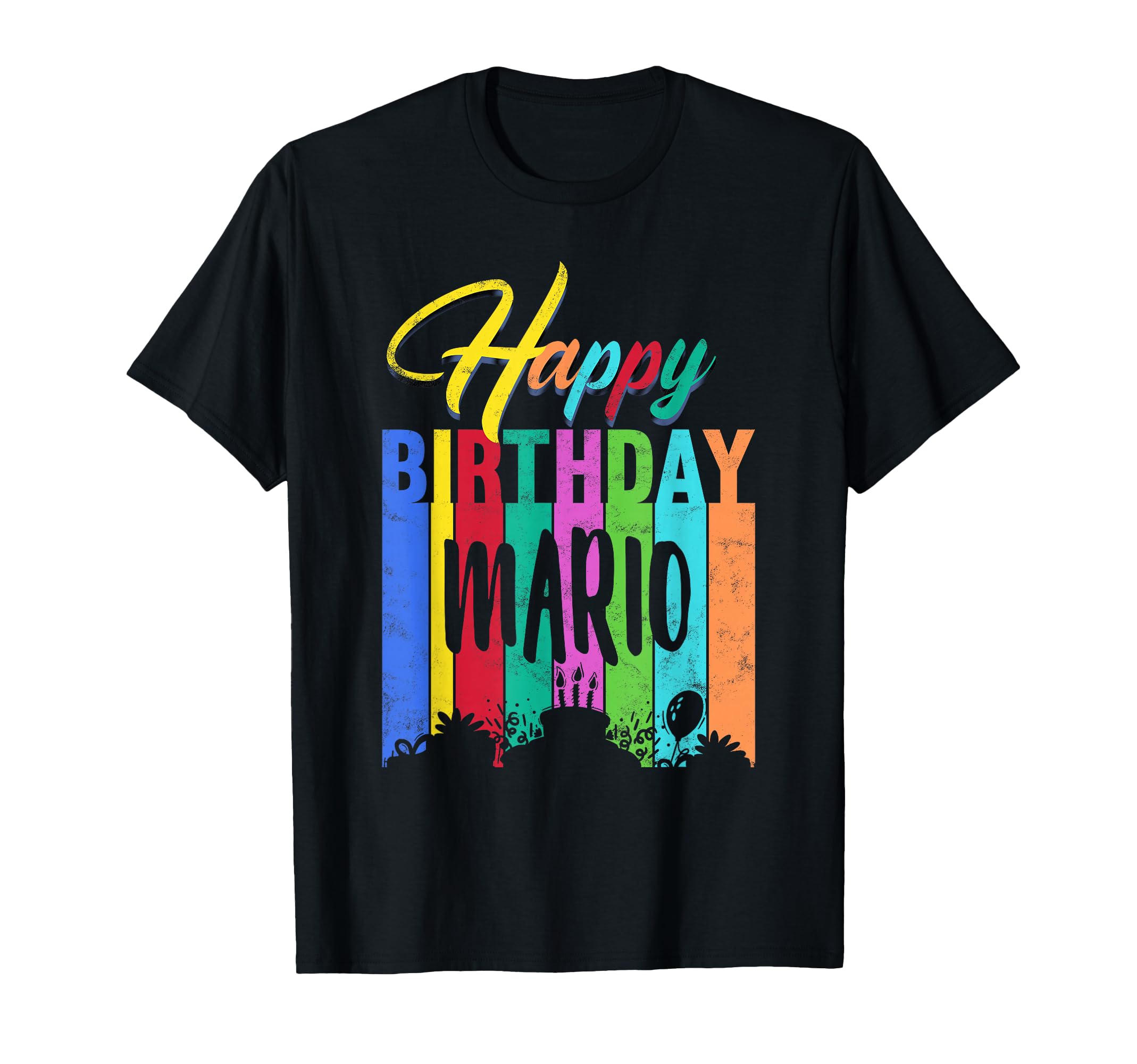 Happy Birthday Mario Personalized Name T-Shirt - Streetwear Style Unisex - T-Shirt, Sweatshirt, Hoodie