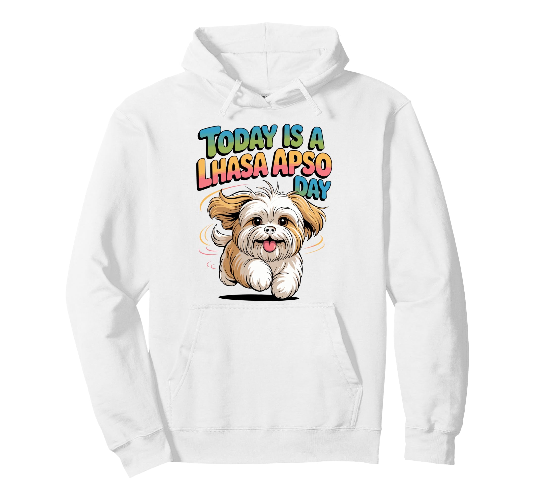 Today Is Lhasa Apso Day Cartoon Pet Toy Hoodie - Minimalist Print Unisex - T-Shirt, Sweatshirt, Hoodie