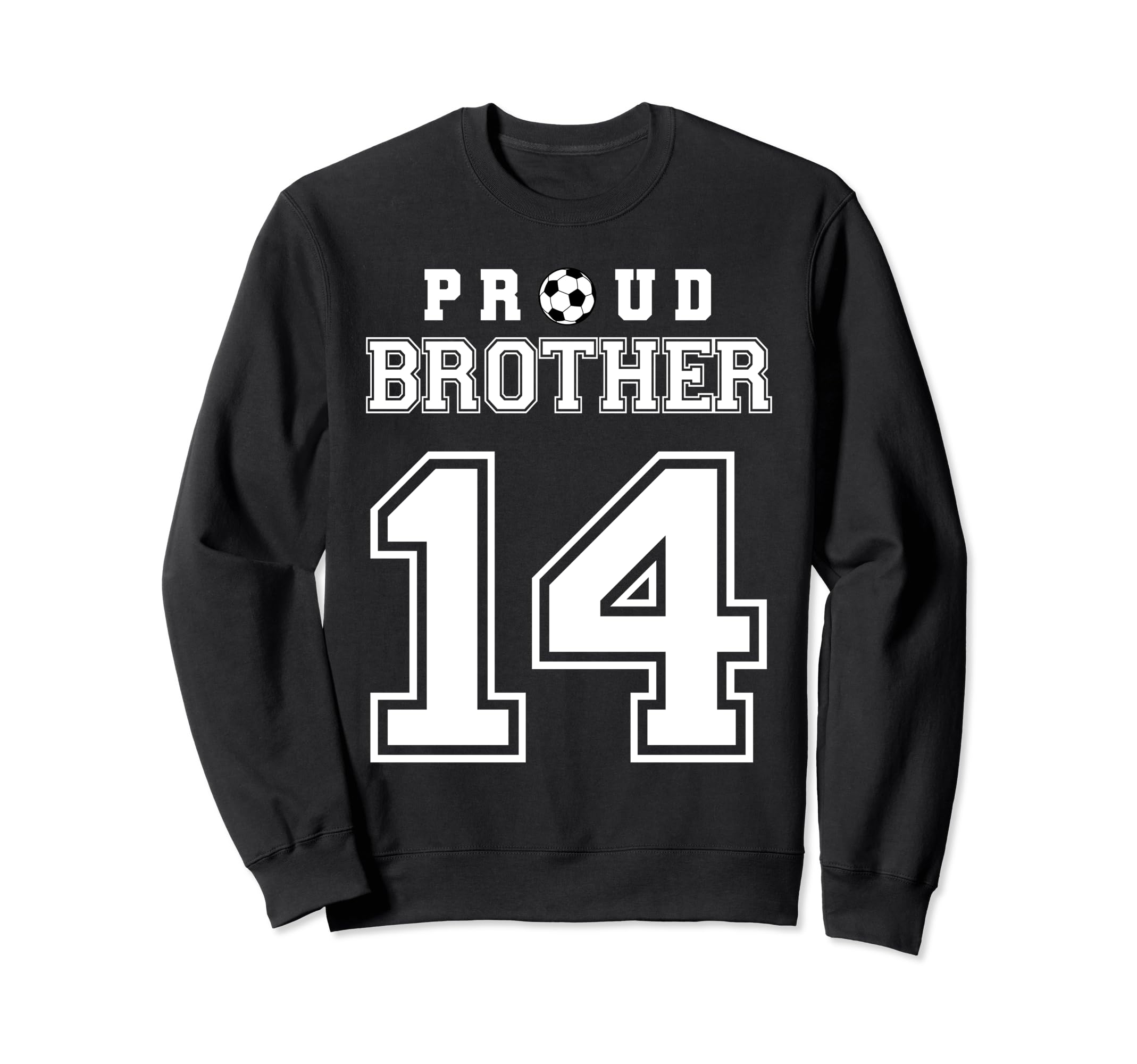 Number 14 Custom Proud Soccer Sweatshirt - Fun Novelty Design for Adults - T-Shirt, Sweatshirt, Hoodie