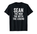 Sean Myth Legend First Name Sean T-Shirt - Unique Graphic Unisex - T-Shirt, Sweatshirt, Hoodie