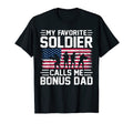Usa Flag My Soldier Calls Me Bonus Dad T-Shirt - Unique Graphic Men Women - T-Shirt, Sweatshirt, Hoodie