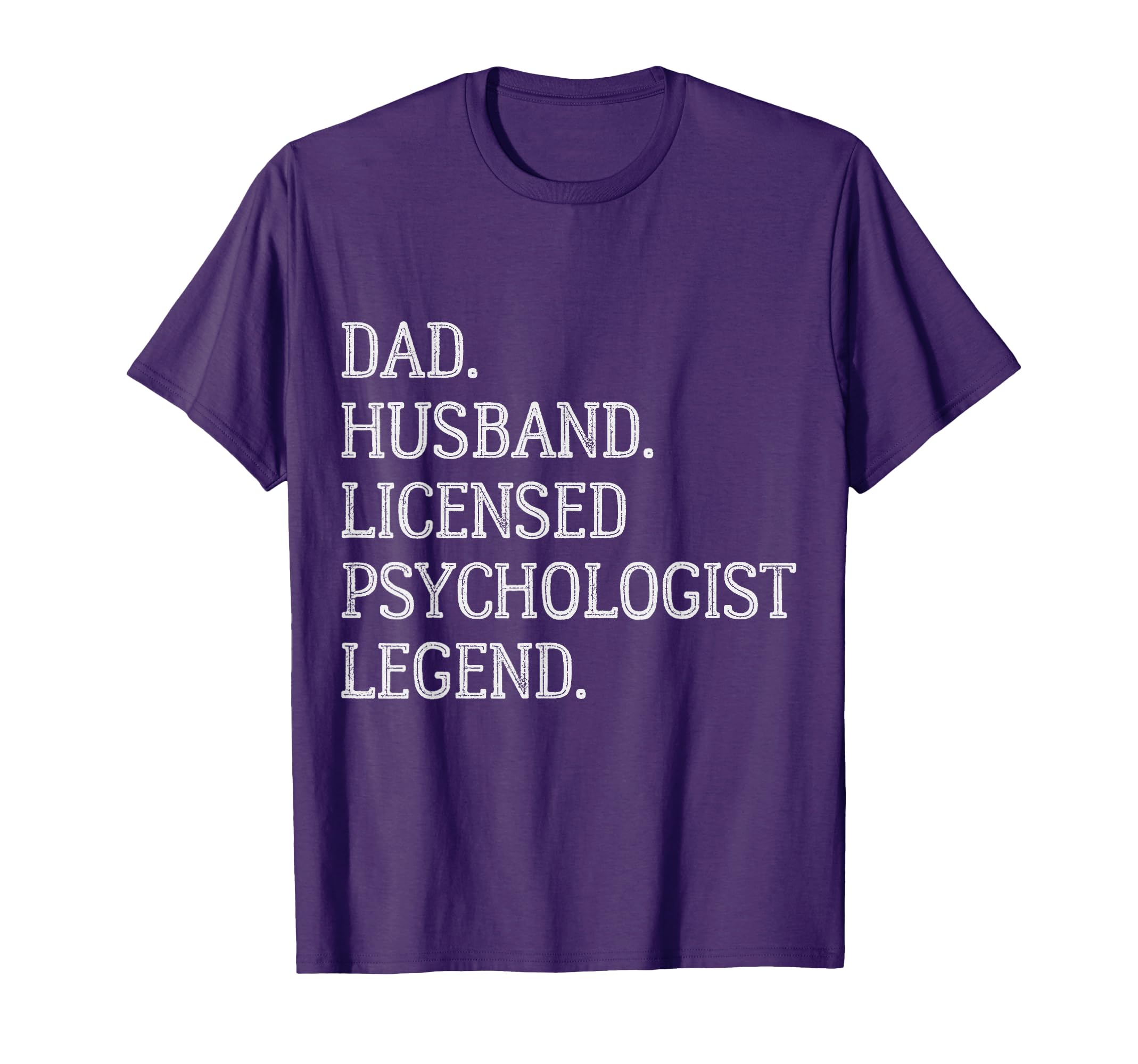 Dad Husband Licensed Psychologist T-Shirt - Custom Art Print Men Women - T-Shirt, Sweatshirt, Hoodie