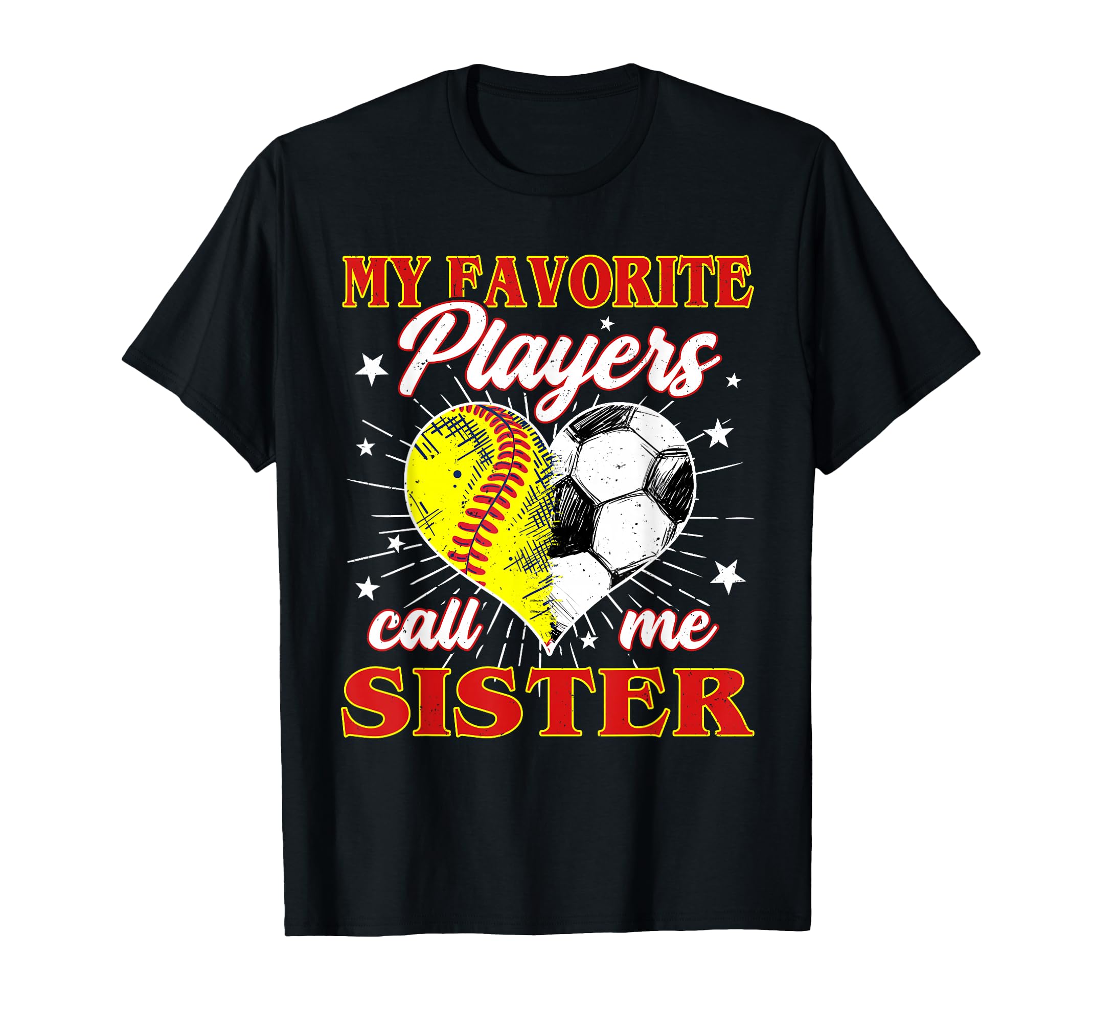 My Favorite Softball Soccer Players Call Me T-Shirt - Graphic Print Unisex - T-Shirt, Sweatshirt, Hoodie