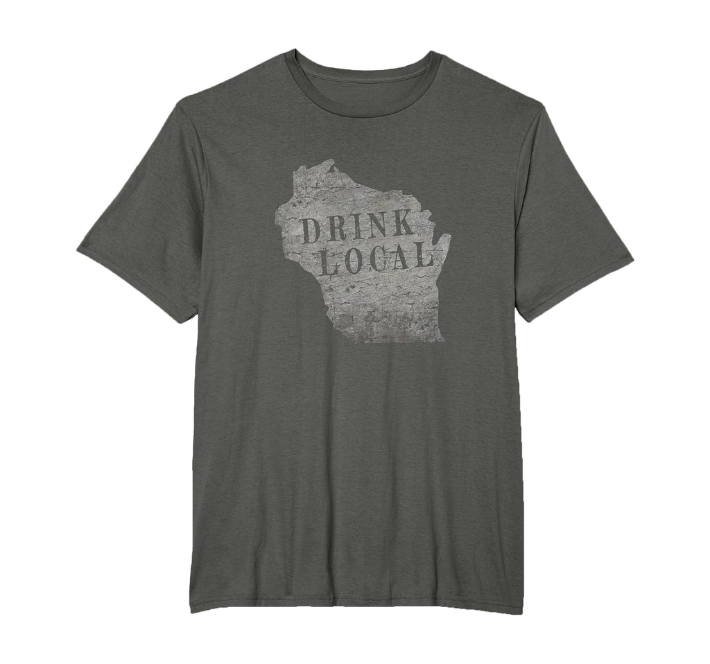 Drink Local Craft Beer Wisconsin T-Shirt - Graphic Print Men Women - T-Shirt, Sweatshirt, Hoodie