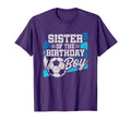 Soccer Birthday Birthday Sister Soccer T-Shirt - Unique Graphic Men Women - T-Shirt, Sweatshirt, Hoodie
