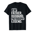 Father Husband Photography Legend Dad T-Shirt - Unique Graphic Unisex - T-Shirt, Sweatshirt, Hoodie