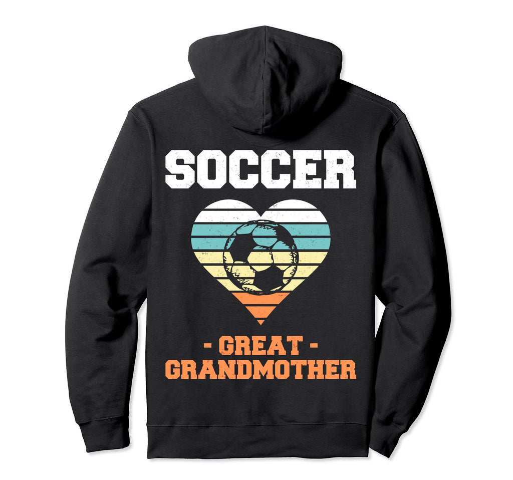Soccer Great Grandmother Family Hoodie - Custom Art Print for Adults - T-Shirt, Sweatshirt, Hoodie