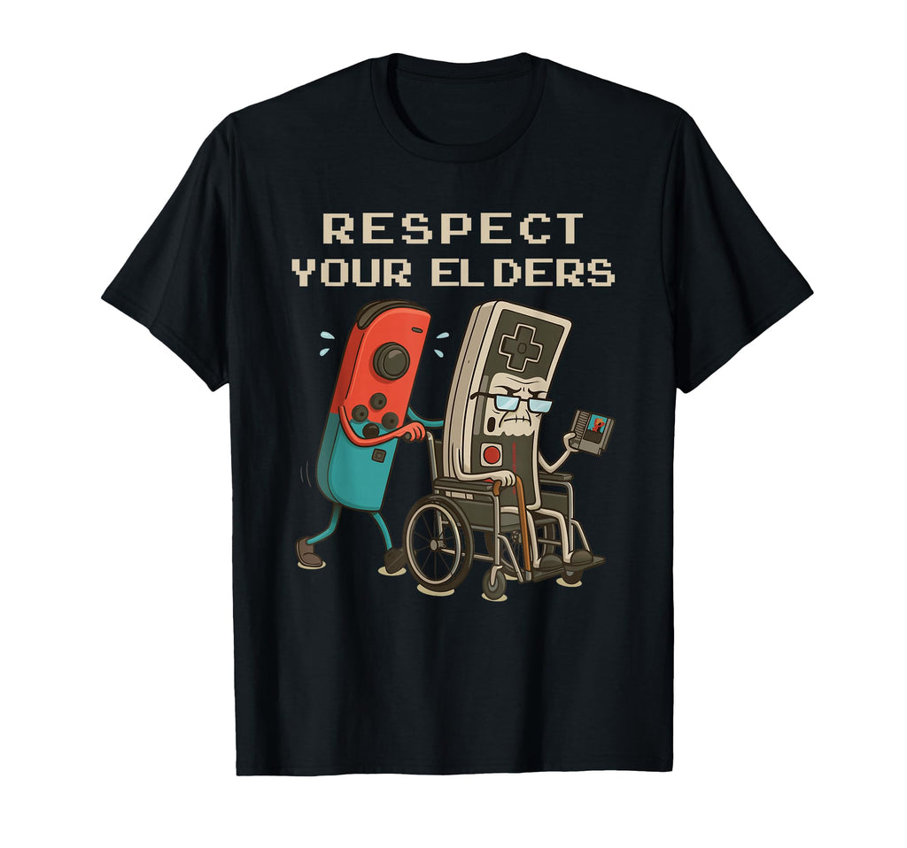 Respect Your Elders Gaming Funny Gamer T-Shirt - Graphic Print Unisex - T-Shirt, Sweatshirt, Hoodie