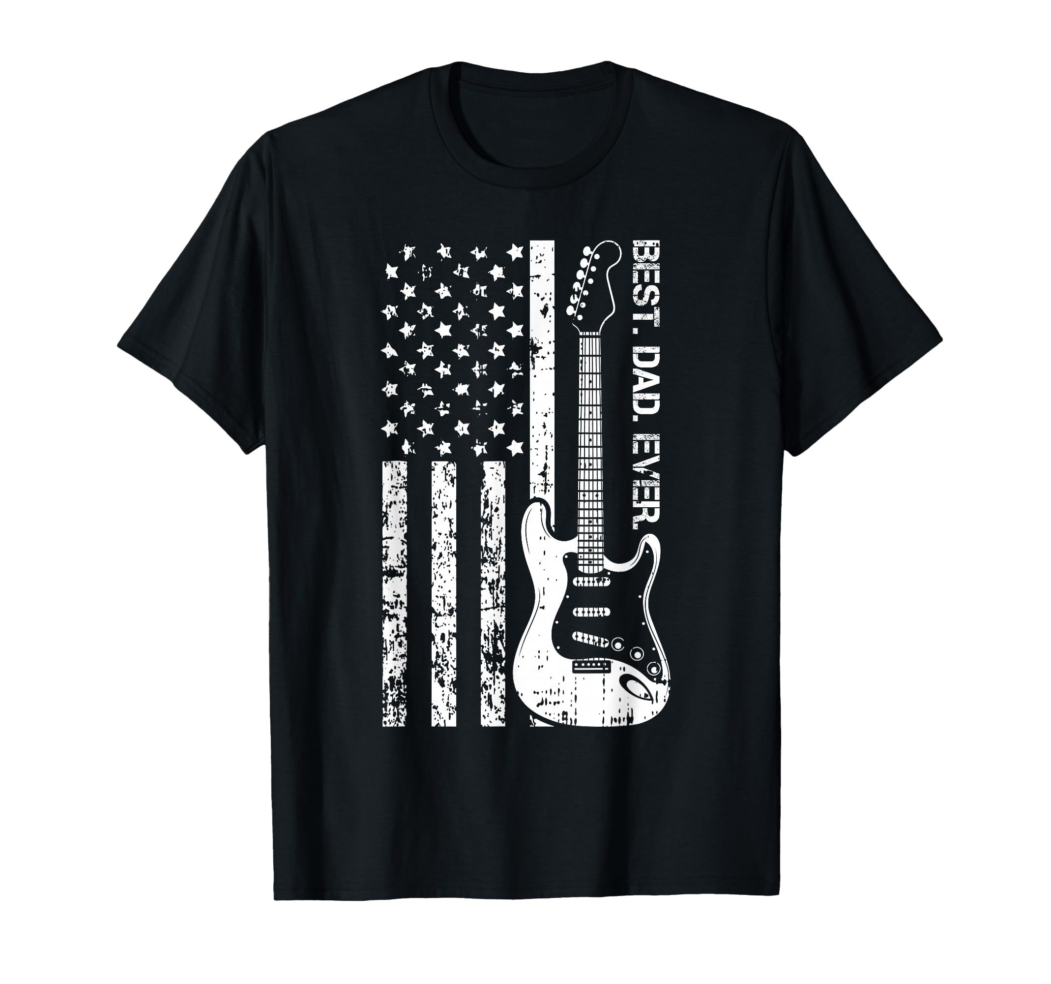 Best Dad Ever Fathers Day Guitar Player T-Shirt - Streetwear Style Unisex - T-Shirt, Sweatshirt, Hoodie