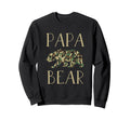 Papa Bear Camo I Family Matching Camo Sweatshirt - Graphic Print Unisex - T-Shirt, Sweatshirt, Hoodie