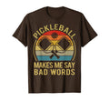 Funny Pickleball Make Me Say Bad Words T-Shirt - Minimalist Print Unisex - T-Shirt, Sweatshirt, Hoodie