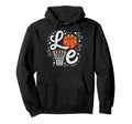 Love Basketball Ball Player Fan Mom Hoodie - Fun Novelty Design Unisex - T-Shirt, Sweatshirt, Hoodie