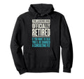 Legend Has Officially Retired If Want Hoodie - Unique Graphic for Adults - T-Shirt, Sweatshirt, Hoodie