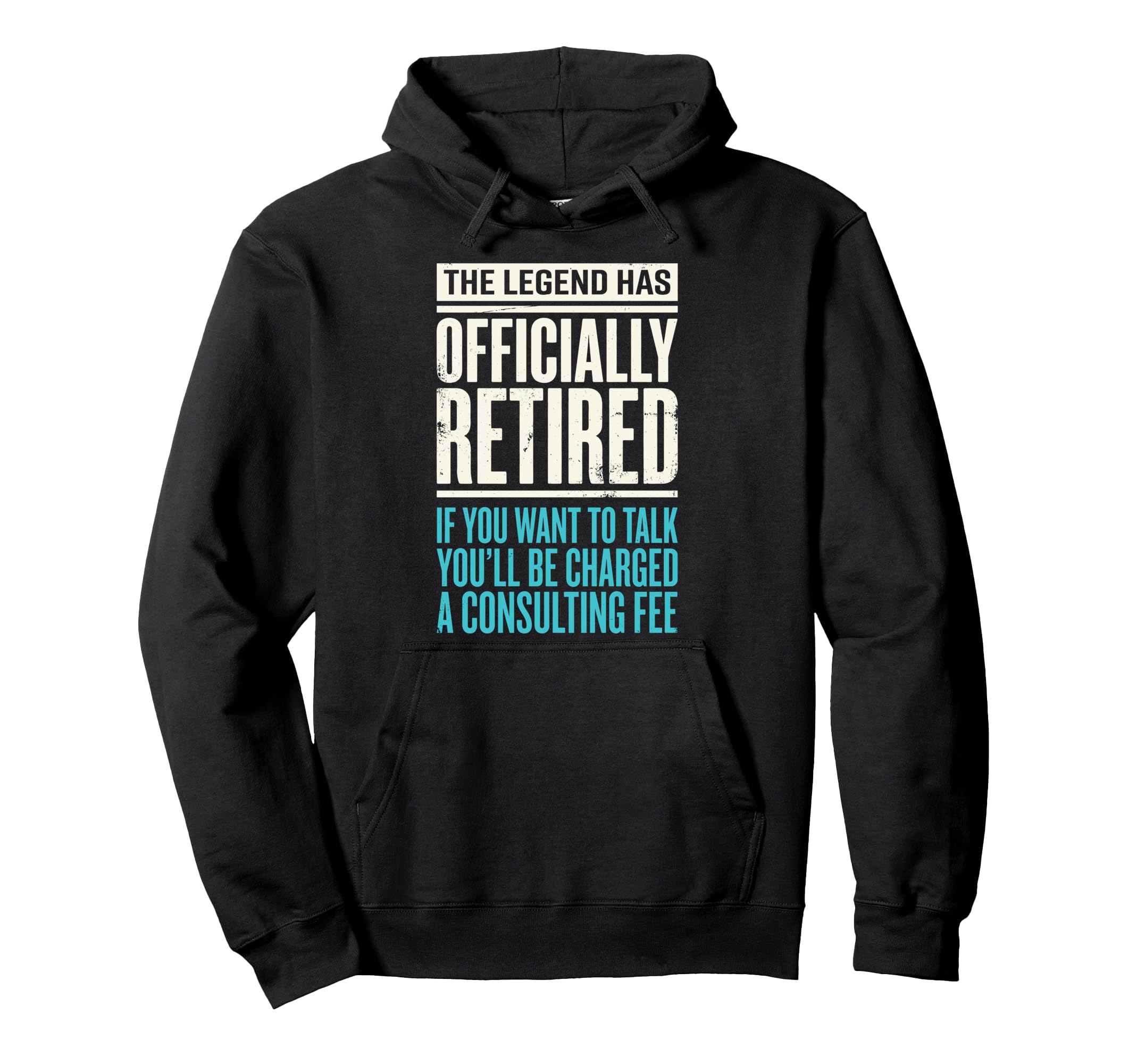 Legend Has Officially Retired If Want Hoodie - Unique Graphic for Adults - T-Shirt, Sweatshirt, Hoodie